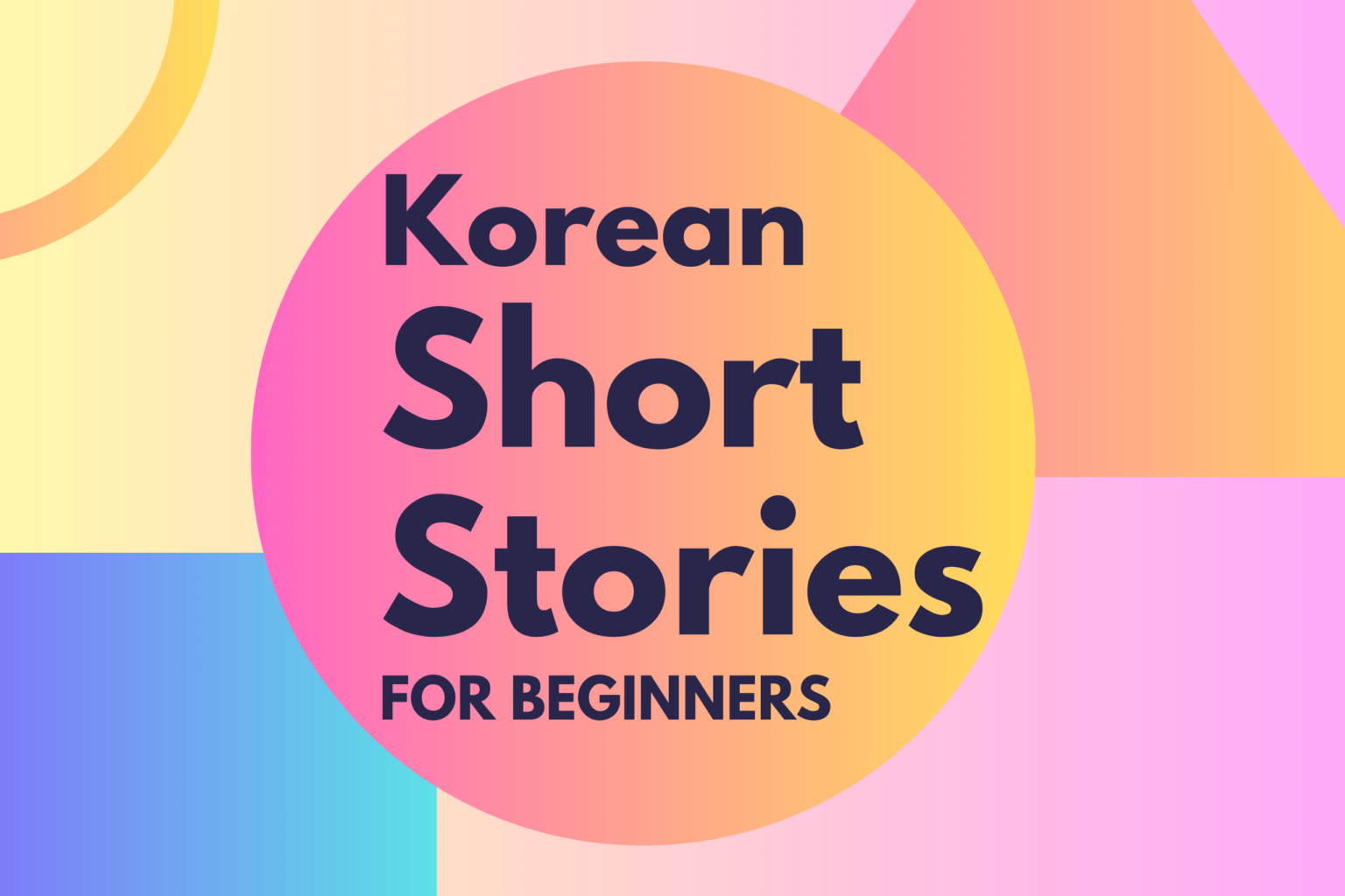 korean-short-stories-for-beginners-fluent-in-korean